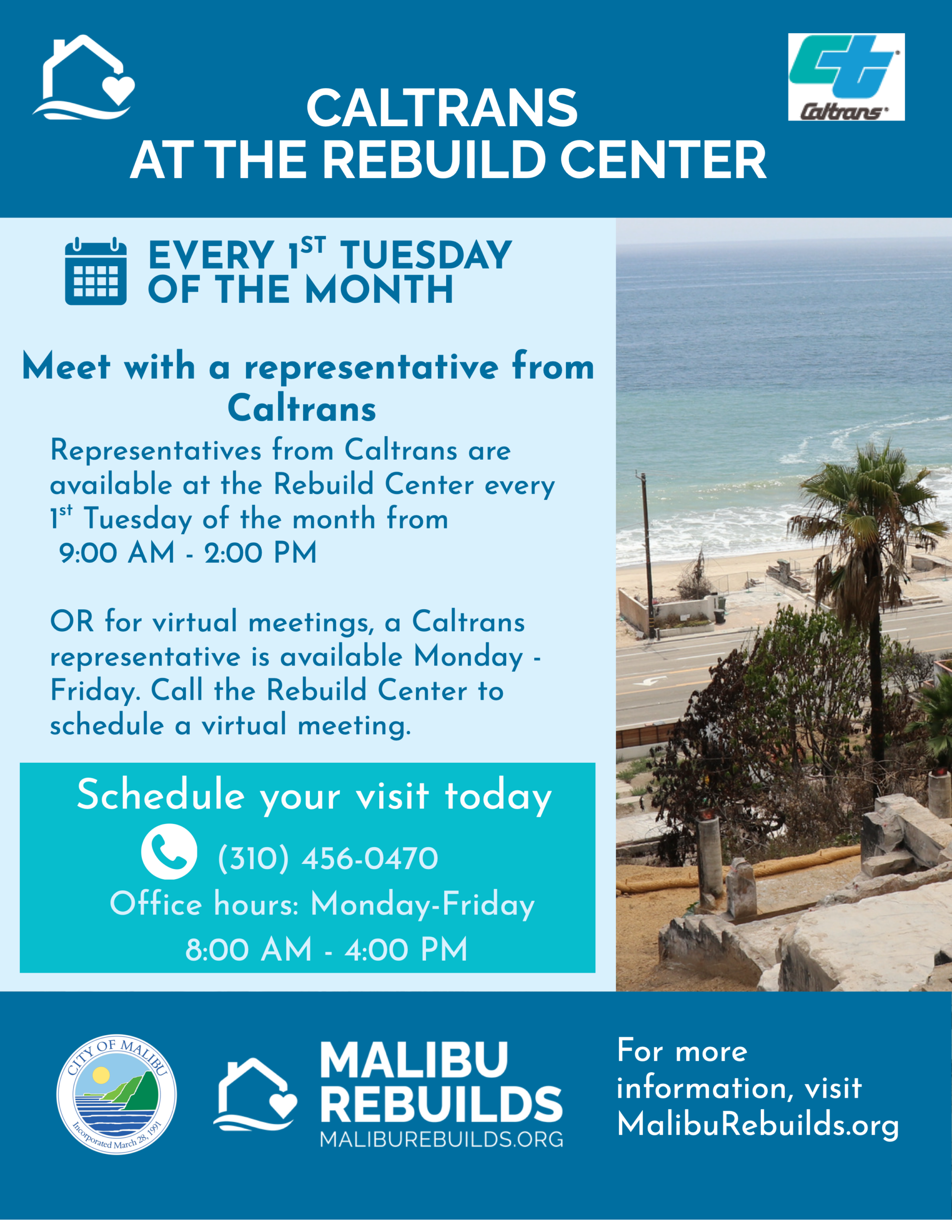 Caltrans at the Rebuild Center flyer. Representatives available every first Tuesday of the month from 9:00 AM to 2:00 PM. Virtual meetings available Monday through Friday. Call 310-456-0470 or visit MalibuRebuilds.org to schedule.